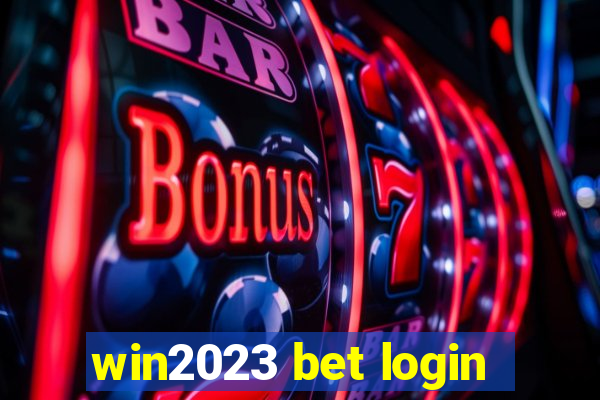 win2023 bet login